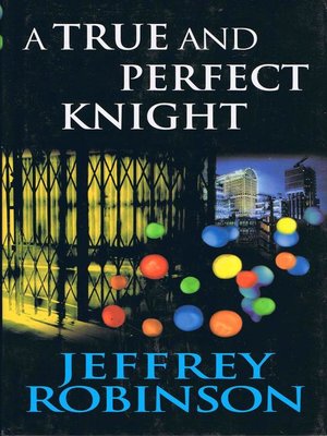 cover image of A True and Perfect Knight